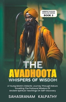 Book cover for The Avadhoota - Whispers of Wisdom