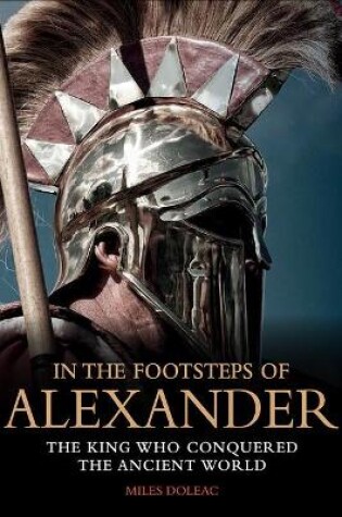 Cover of In the Footsteps of Alexander