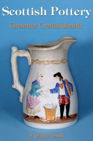 Cover of Scottish Pottery