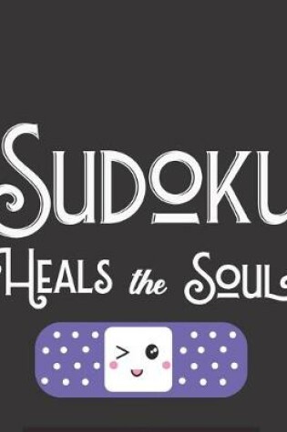 Cover of Sudoku Heals The Soul