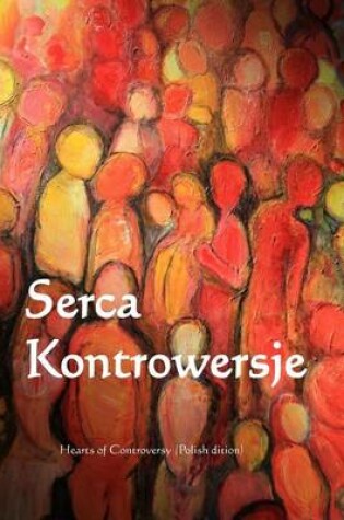 Cover of Serca Kontrowersje