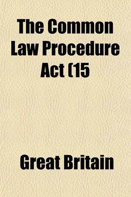 Book cover for The Common Law Procedure ACT (15