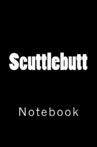 Cover of Scuttlebutt