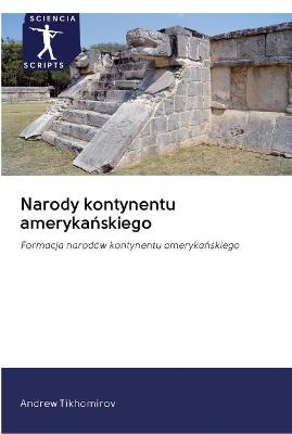 Book cover for Narody kontynentu amerykańskiego