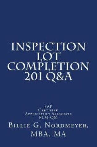 Cover of Inspection Lot Completion 201 Q&A