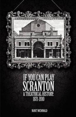 Book cover for If You Can Play Scranton