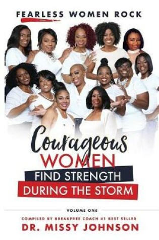 Cover of Fearless Women Rock Courageous Women Find Strength During the Storm