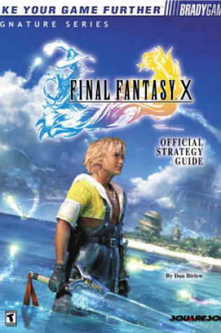 Cover of FINAL FANTASY X Official Strategy Guide