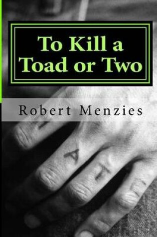 Cover of To Kill a Toad or Two
