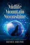 Book cover for Midlife Mountain Moonshine