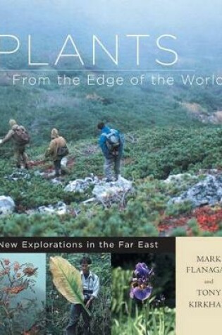 Cover of Plants from the Edge of the World