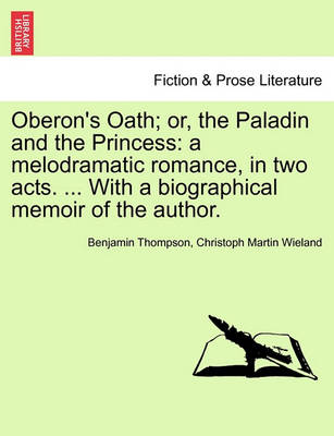 Book cover for Oberon's Oath; Or, the Paladin and the Princess