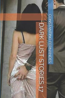 Cover of Dark Lust Stories 17