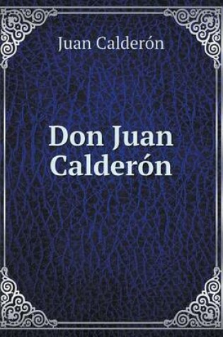 Cover of Don Juan Calderón