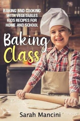 Cover of Baking Class -