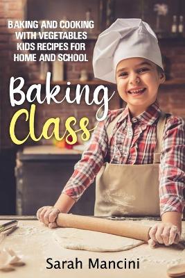 Cover of Baking Class -