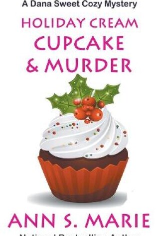 Cover of Holiday Cream Cupcake & Murder