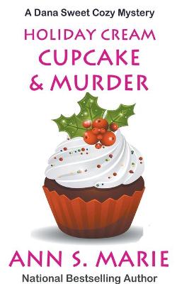 Cover of Holiday Cream Cupcake & Murder