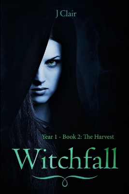 Book cover for Witchfall (Year 1 - Book 2) - The Harvest