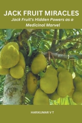 Cover of Jack Fruit Miracles