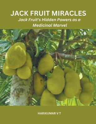 Book cover for Jack Fruit Miracles