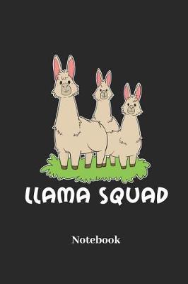 Book cover for Llama Squad Notebook