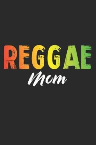Cover of Reggae Mom