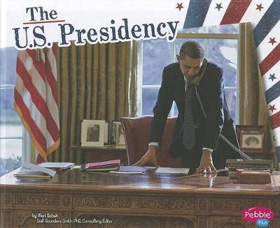 Book cover for The U.S. Presidency