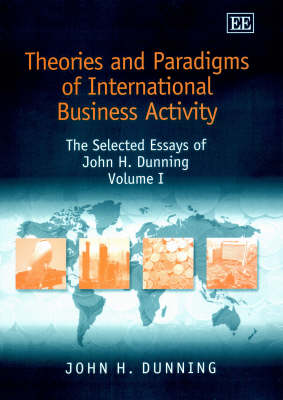 Book cover for Theories and Paradigms of International Business Activity