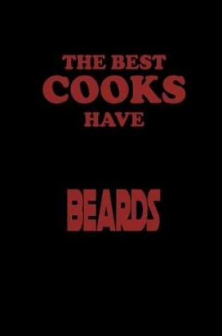 Cover of The Best Cooks have Beards