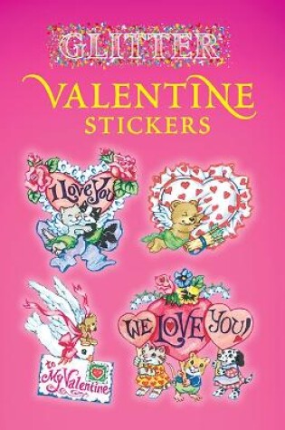 Cover of Glitter Valentine Stickers