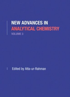 Book cover for New Advances in Analytical Chemistry, Volume 3