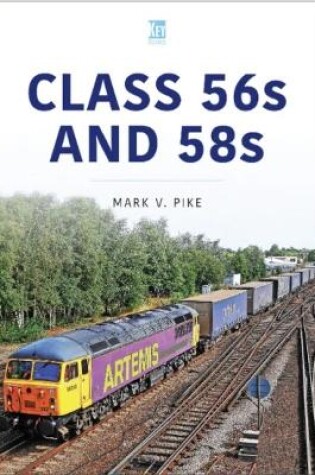 Cover of Class 56 and 58