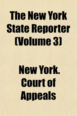 Book cover for The New York State Reporter Volume 3