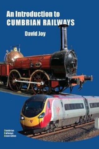 Cover of An Introduction to Cumbrian Railways