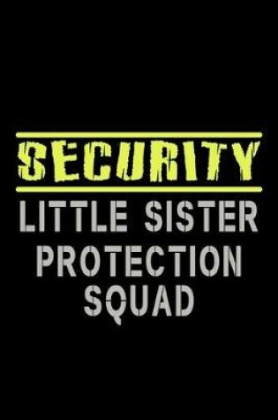 Cover of Security Little sister Protection squad