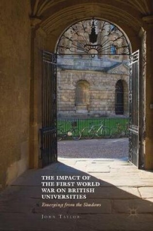 Cover of The Impact of the First World War on British Universities