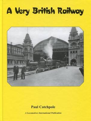 Book cover for A Very British Railway