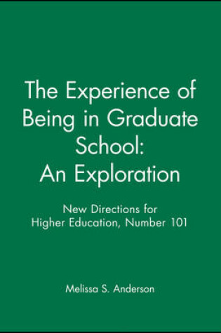 Cover of The Experience of Being in Graduate School: An Exploration