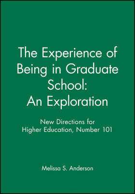 Cover of The Experience of Being in Graduate School: An Exploration