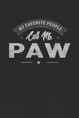 Book cover for My Favorite People Call Me Paw