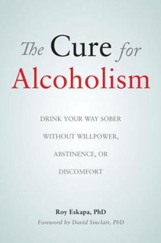 Cover of The Cure for Alcoholism