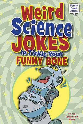 Book cover for Weird Science Jokes to Tickle Your Funny Bone