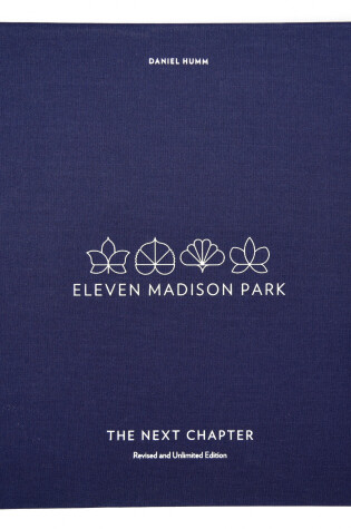 Cover of Eleven Madison Park: The Next Chapter