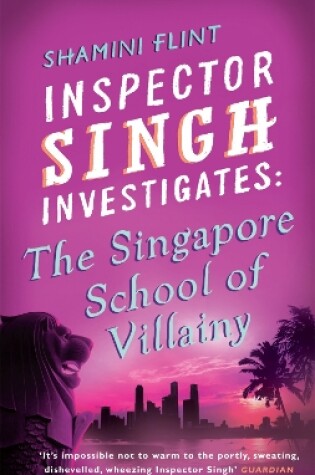 Cover of The Singapore School Of Villainy