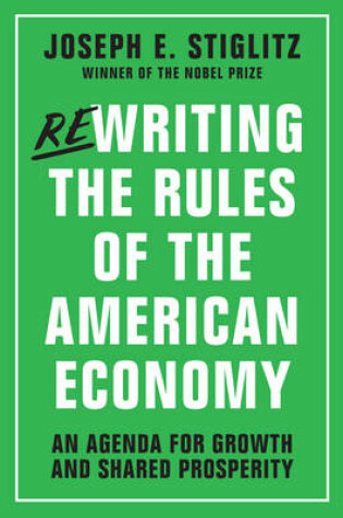 Cover of Rewriting the Rules of the American Economy