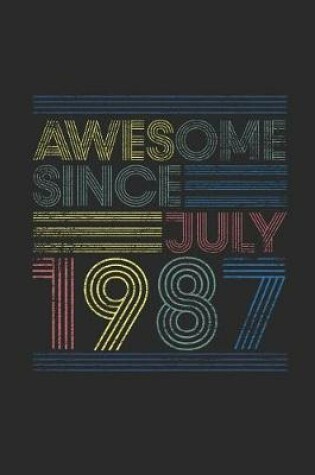 Cover of Awesome Since July 1987