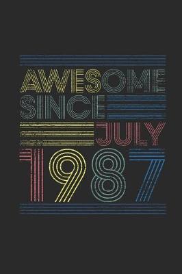 Book cover for Awesome Since July 1987