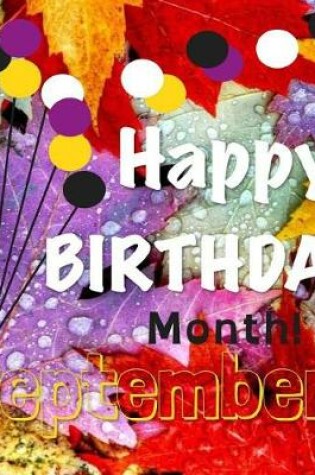 Cover of Happy Birthday Month- September