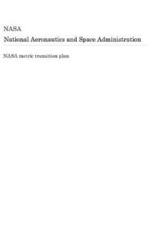 Cover of NASA Metric Transition Plan